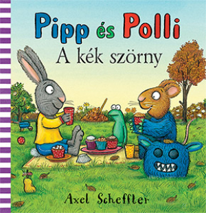 Pipp és Polli 6. - A kék szörny