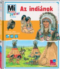 Mi Micsoda Junior 18. - Az indiánok