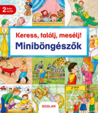 Keress, találj, mesélj! - Miniböngészők