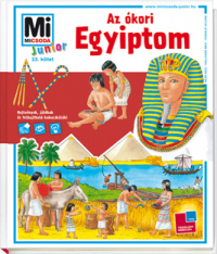 Mi Micsoda Junior 23. - Az ókori Egyiptom