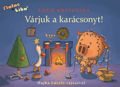 toth-krisztina-varjuk-a-karacsonyt-malac-es-liba-242302.jpeg