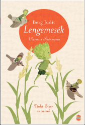 Lengemesék - Tavasz a Nádtengeren